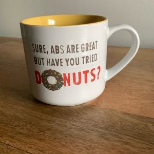 Sure abs are great but have you tried donuts mug